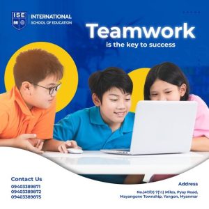 သင့်ကလေးငယ် Teamwork ကောင်းဖို့အတွက်ဆို ISE ရှိတယ်